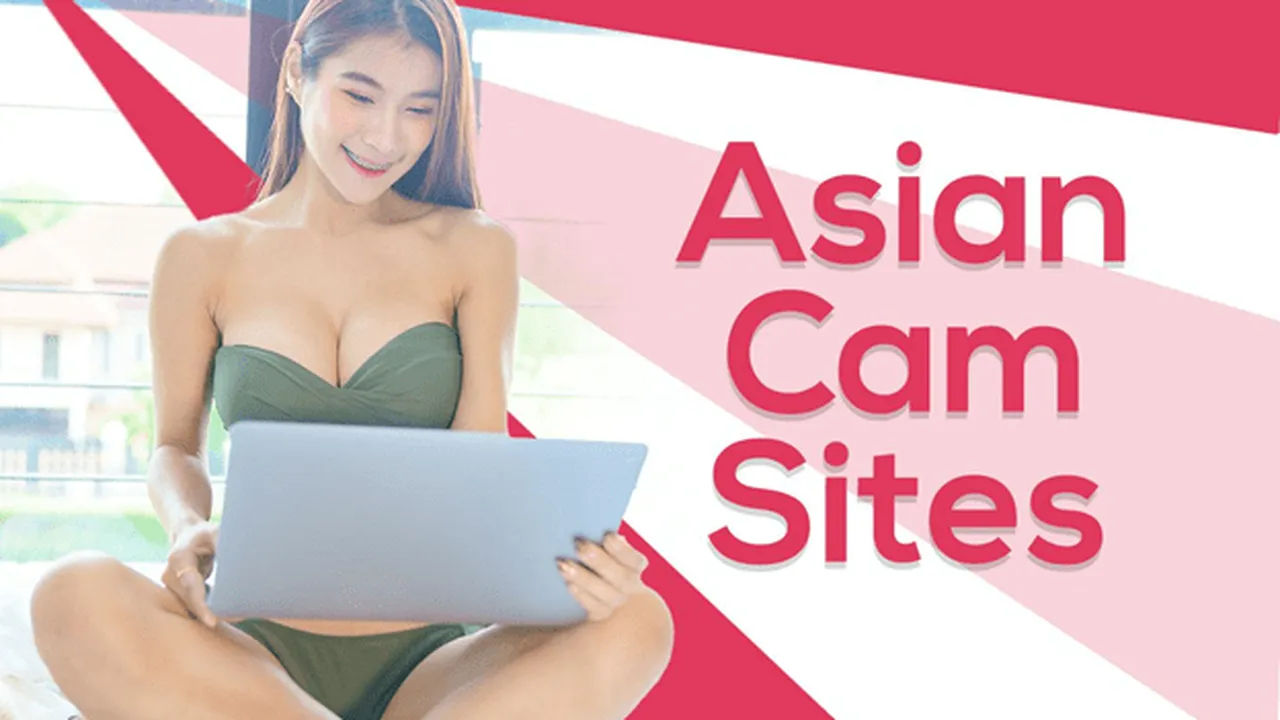 The cultural significance of Asian camming